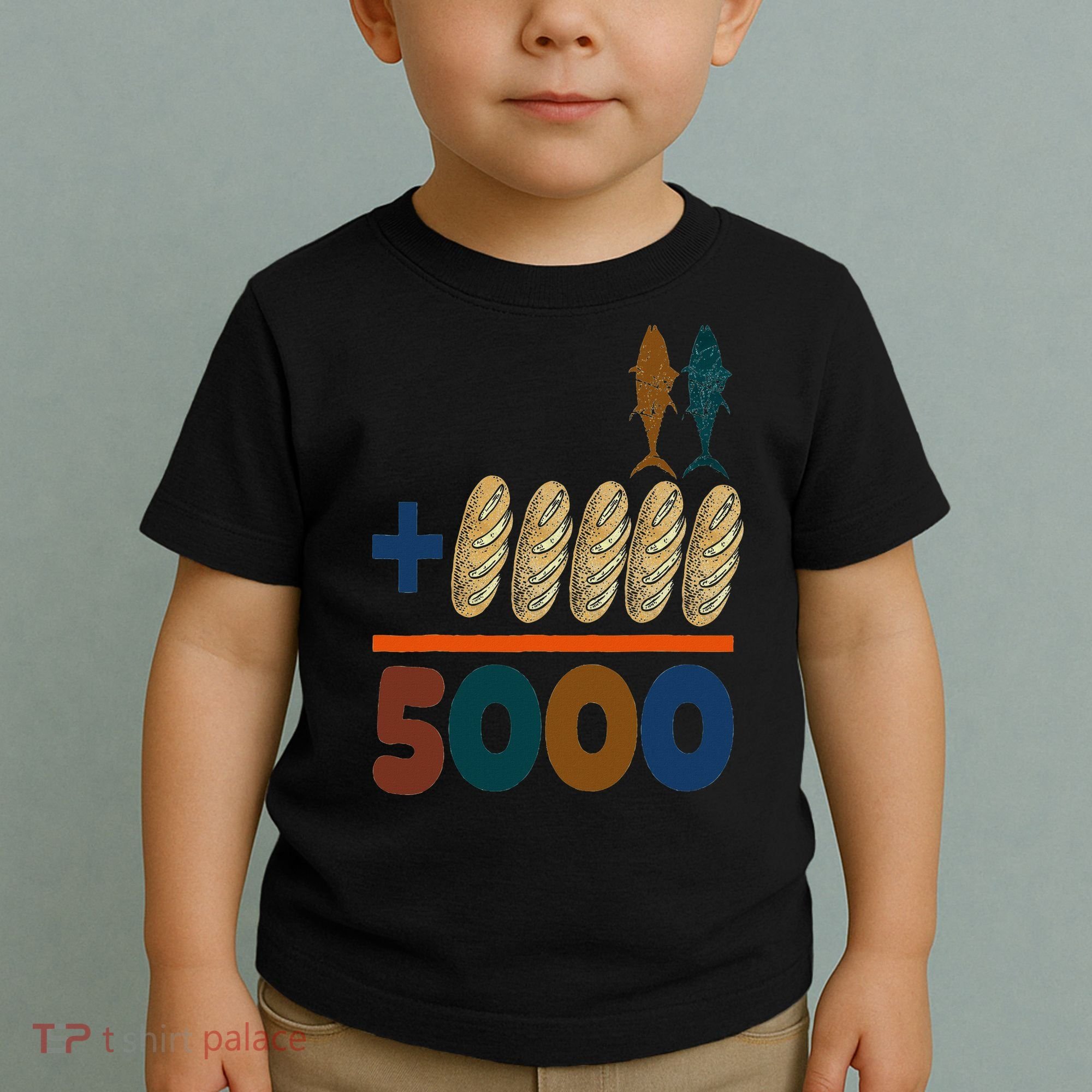 Jesus 2 Fishes 5 Breads 5000 Fed Toddler T-Shirt