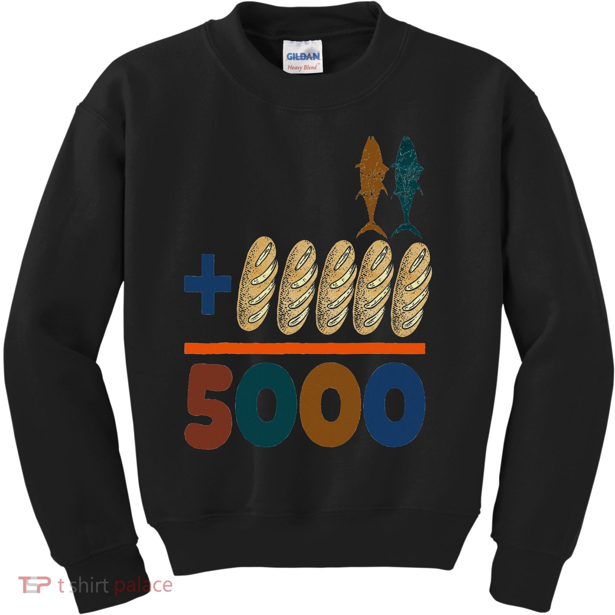 Jesus 2 Fishes 5 Breads 5000 Fed Kids Sweatshirt