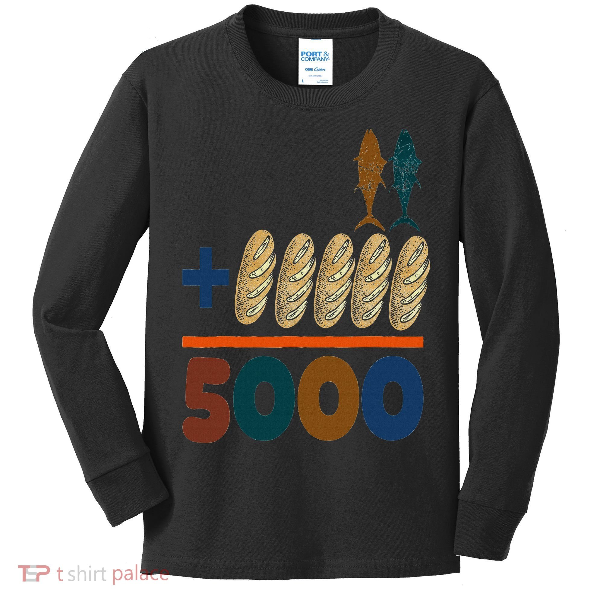 Jesus 2 Fishes 5 Breads 5000 Fed Kids Long Sleeve Shirt
