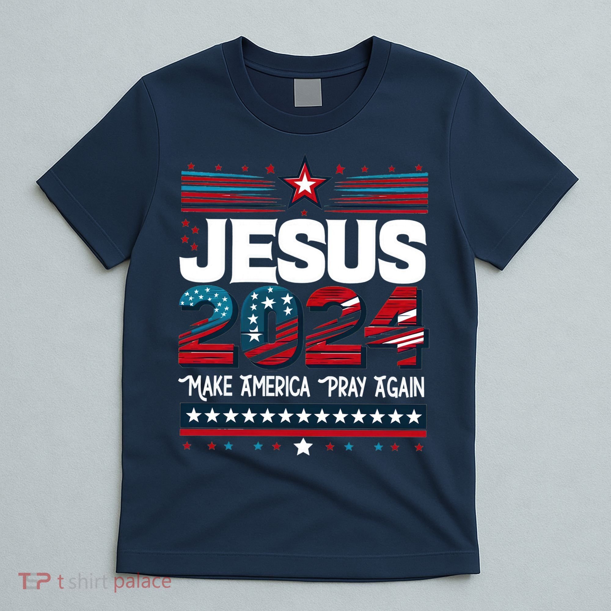 Jesus 2024 Make America Pray Again T-Shirt