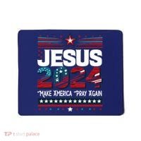Jesus 2024 Make America Pray Again Mousepad thumb 0