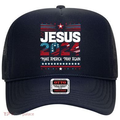 Jesus 2024 Make America Pray Again Hat