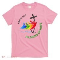 Jubilee 2025 Pilgrims Of Hope For Faith Journey  T-Shirt thumb 0