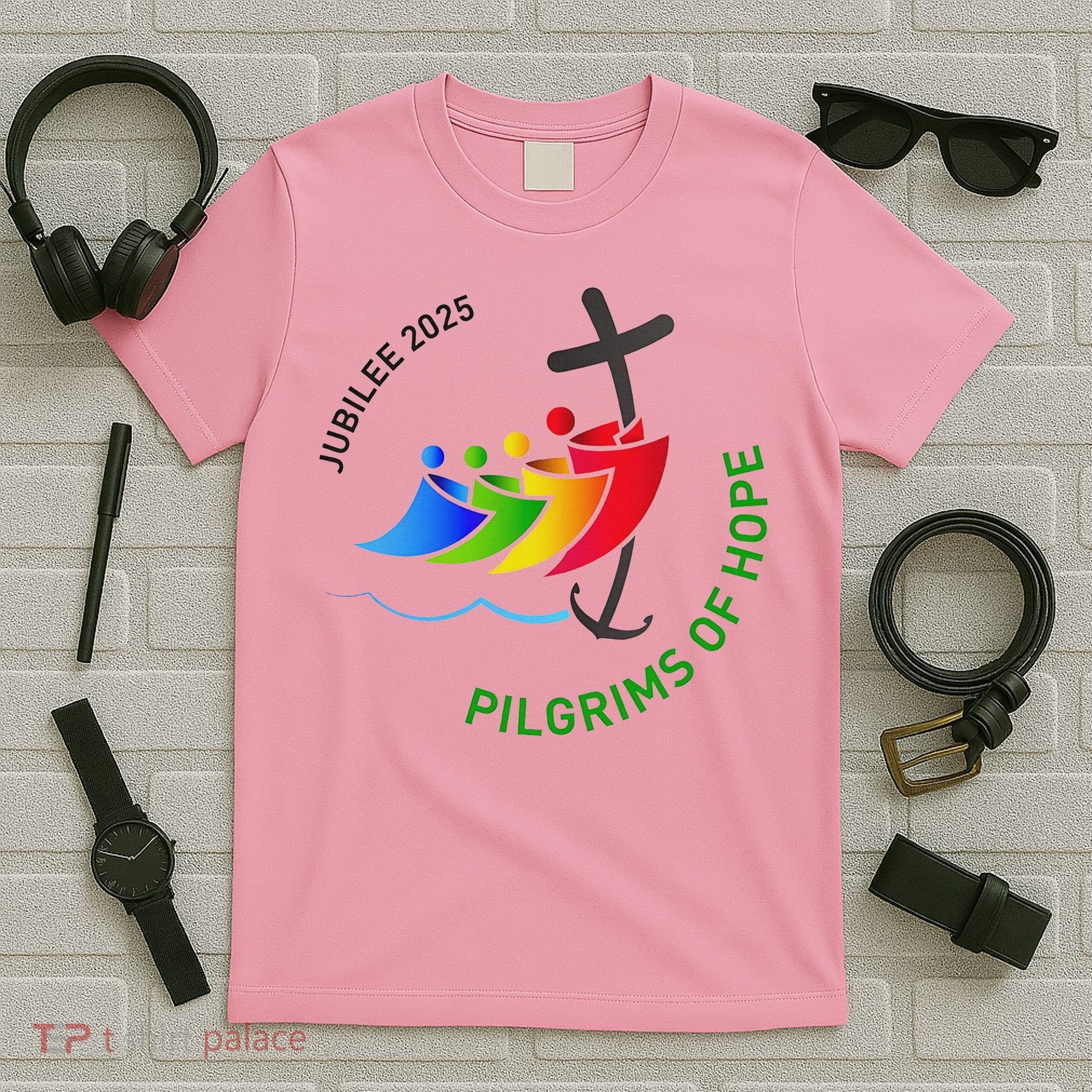 Jubilee 2025 Pilgrims Of Hope For Faith Journey  T-Shirt