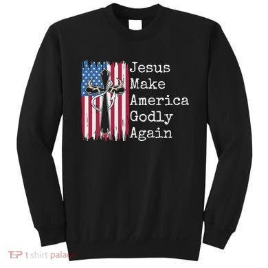 Jesus 2024 Vote Make America Godly Again Pray Again Sweatshirt