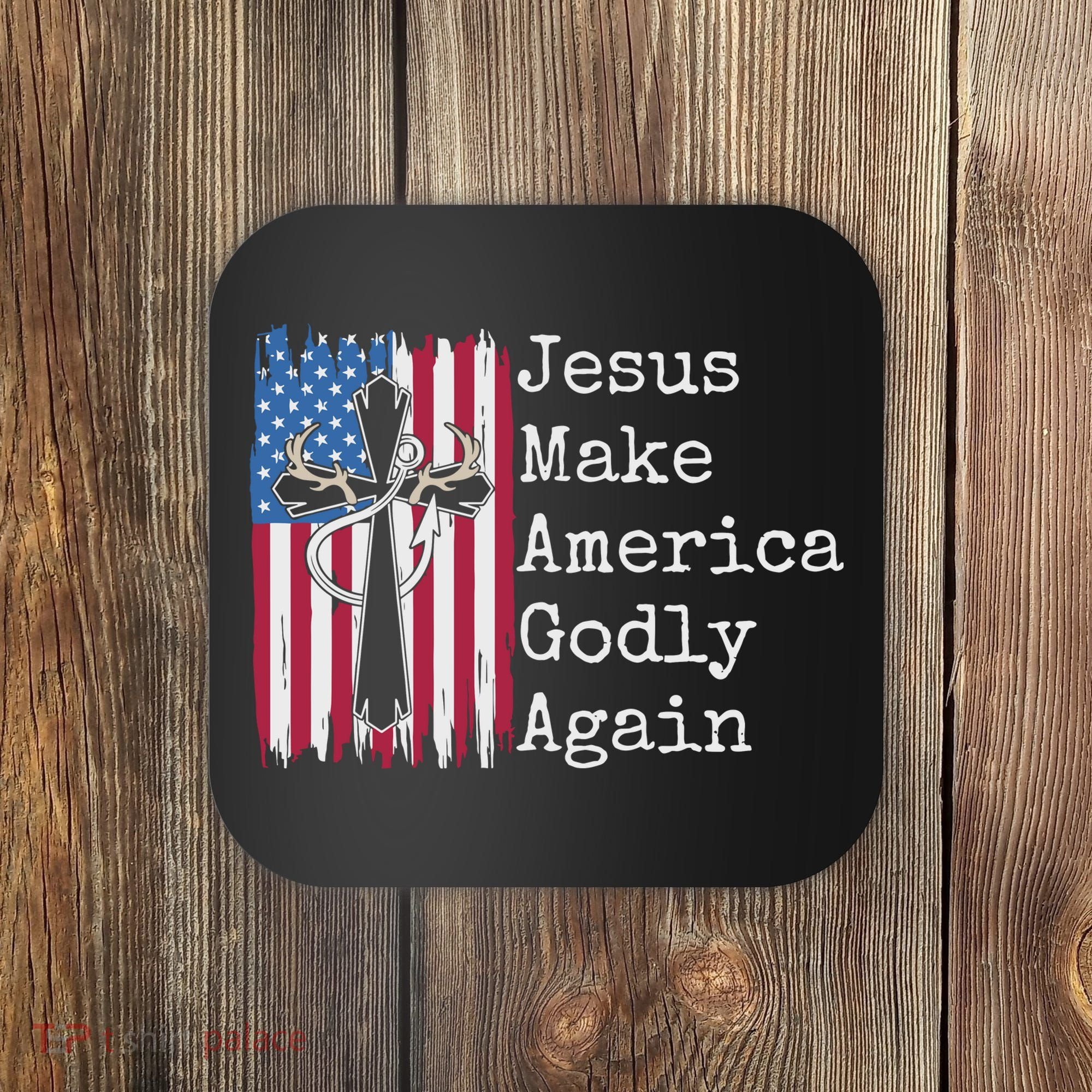 Jesus 2024 Vote Make America Godly Again Pray Again Coaster