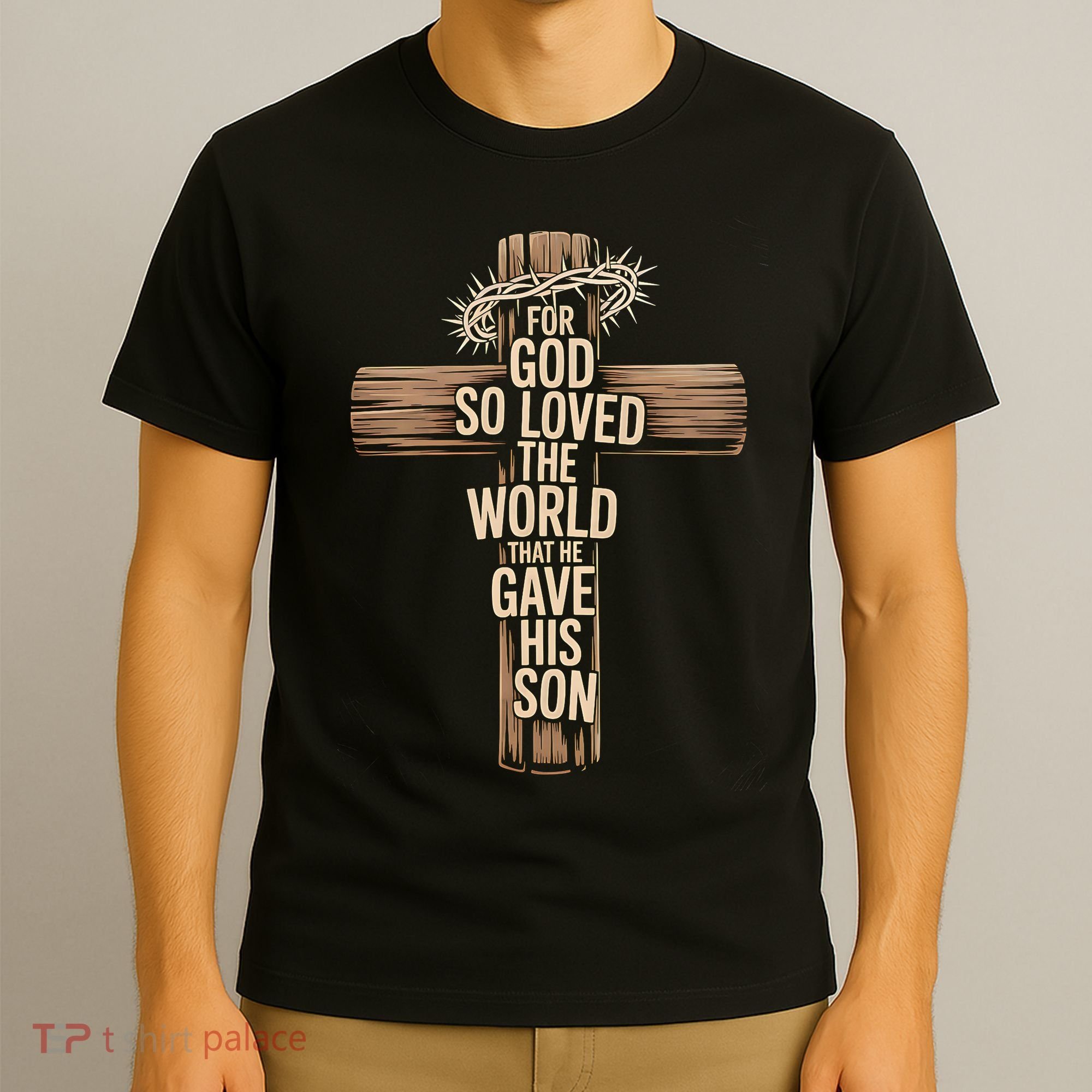 John 3:16 Christian For God So Loved The World T-Shirt