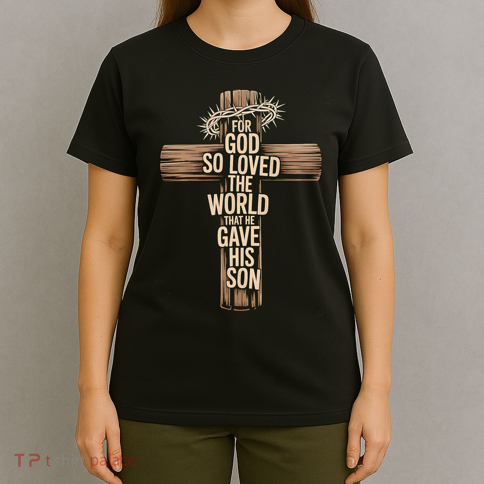 John 3:16 Christian For God So Loved The World T-Shirt