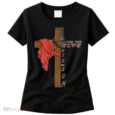 John 3:16 Christian Cross Bible Women's T-Shirt