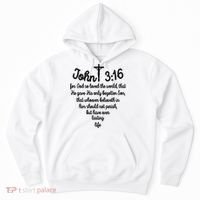 John 316 For God So Loved The World Jesus Christian Hoodie thumb 0