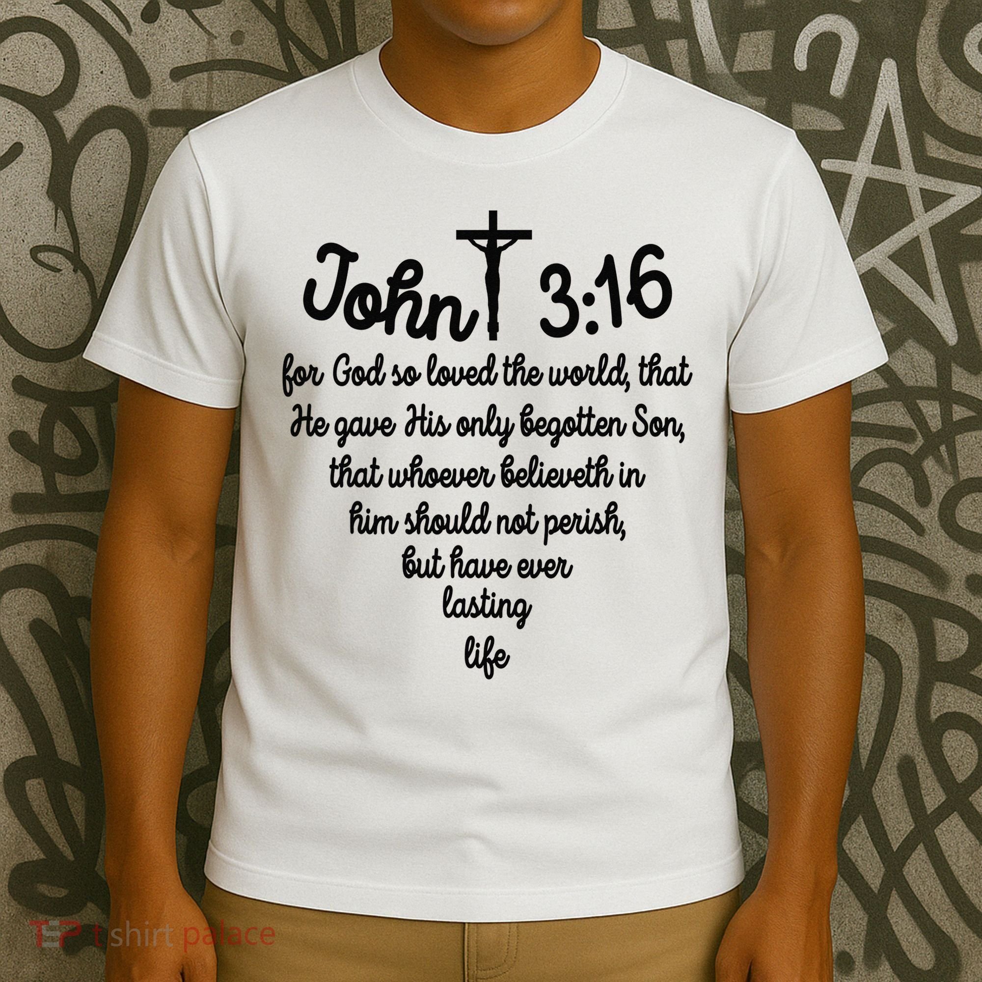 John 316 For God So Loved The World Jesus Christian T-Shirt