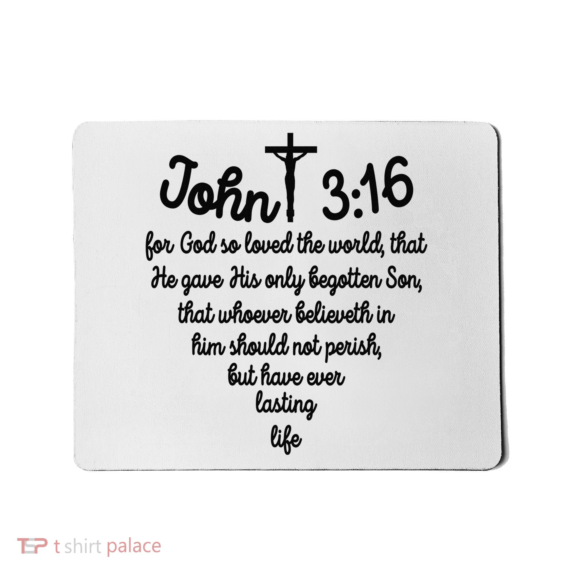 John 316 For God So Loved The World Jesus Christian Mousepad