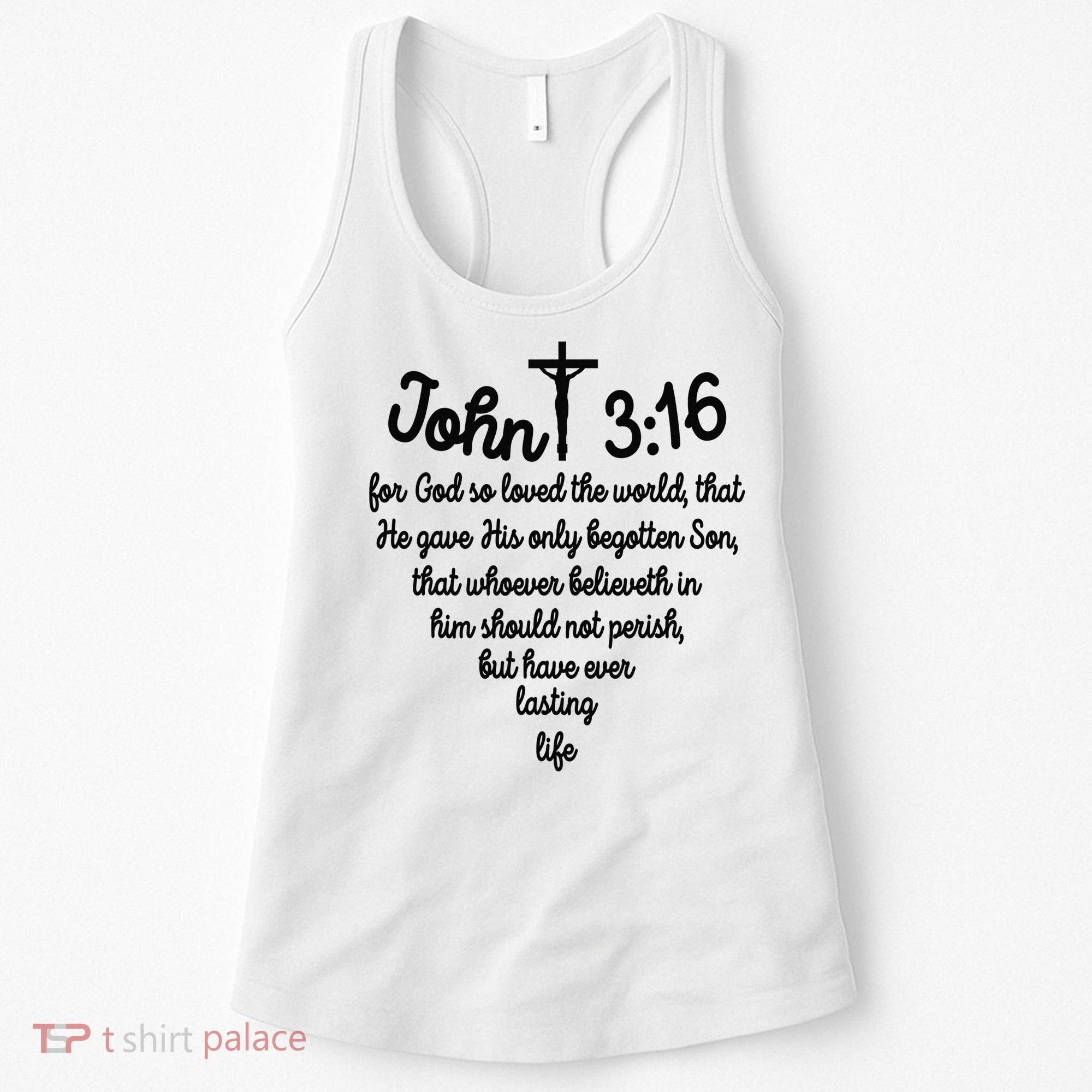 John 316 For God So Loved The World Jesus Christian Women's Tank Top