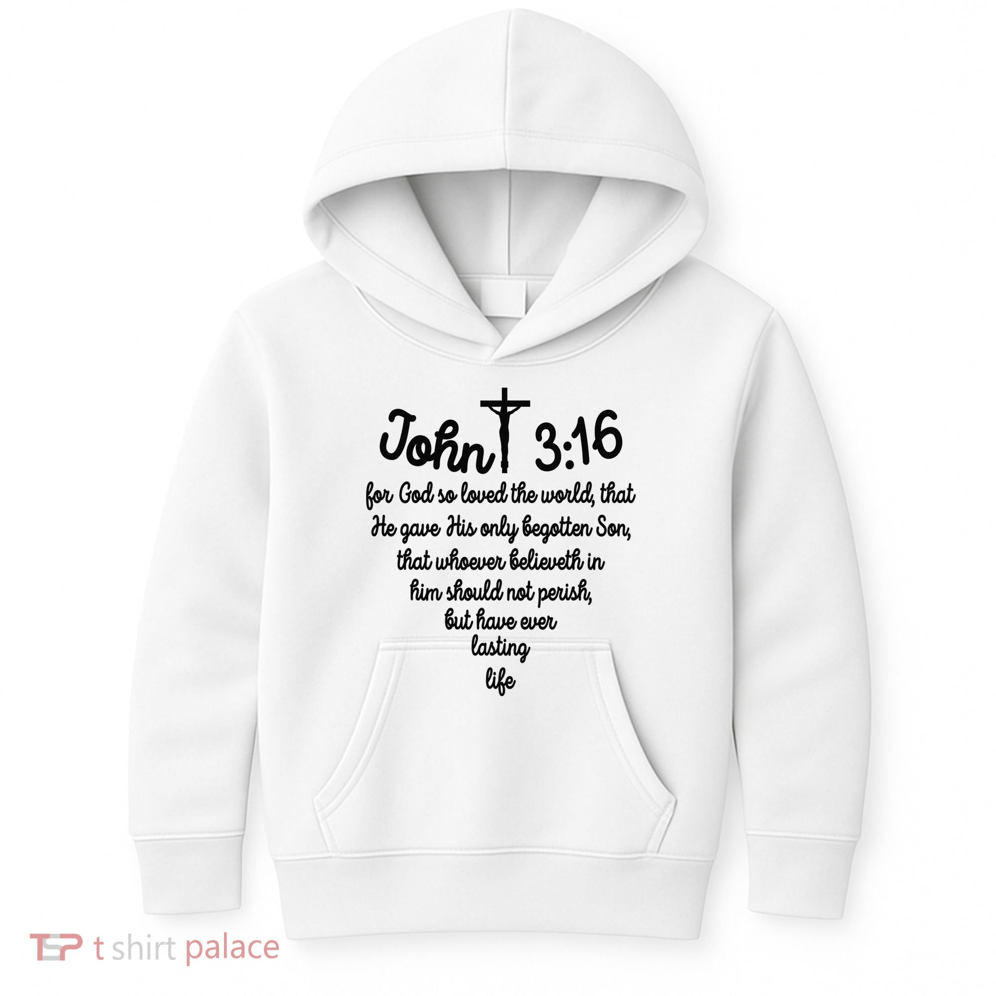 John 316 For God So Loved The World Jesus Christian Kids Hoodie