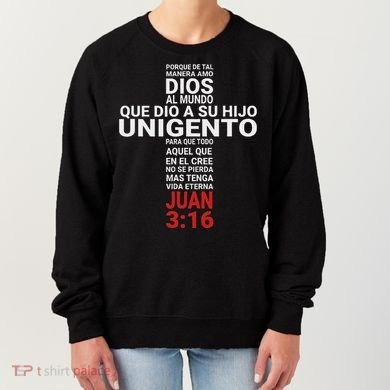 Juan 316 John Playera Camisa Women's Sweatshirt