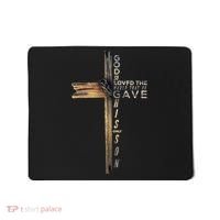 John 316 Jesus Christian God So Loved The World Mousepad thumb 0