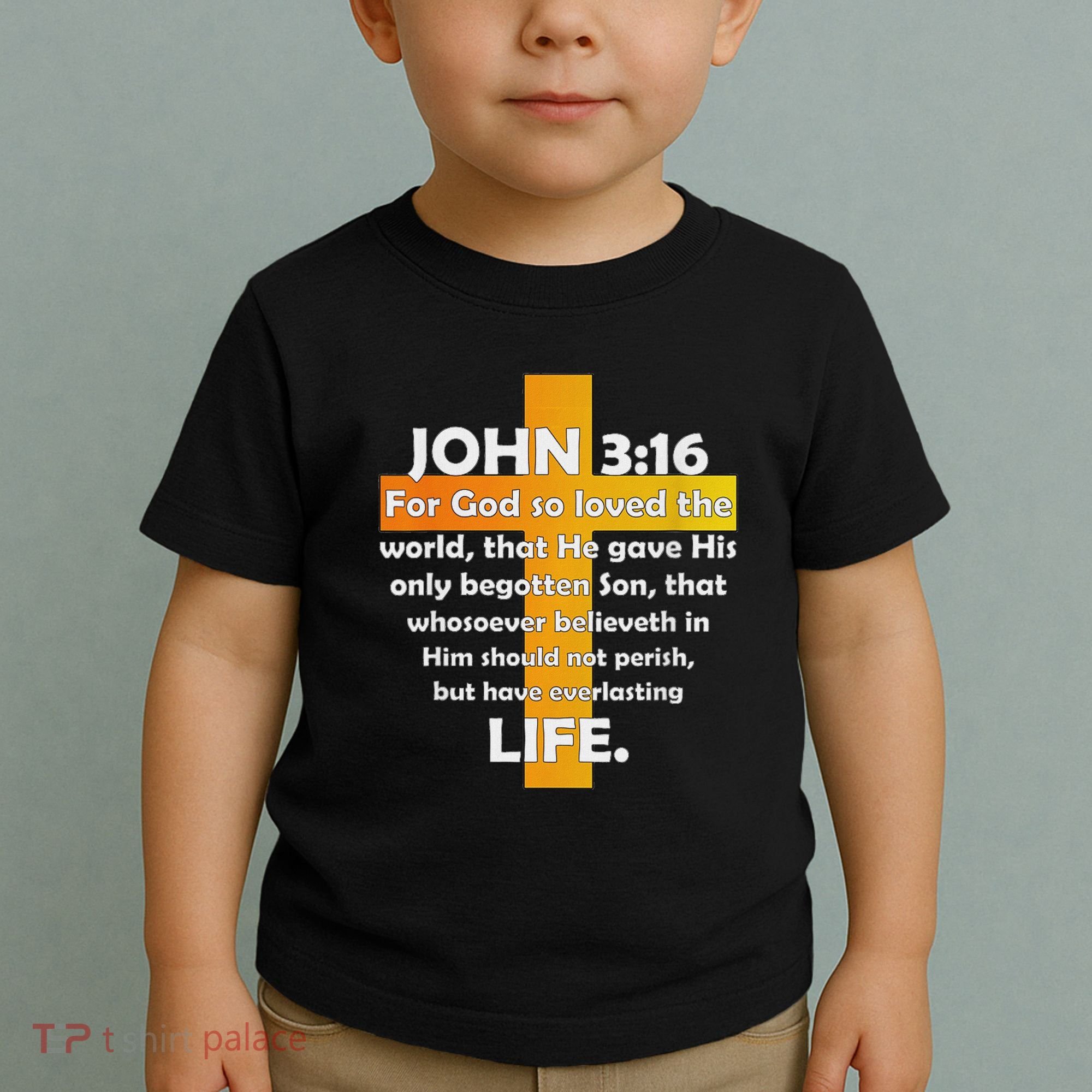 John 316 Kjv Bible Verse Toddler T-Shirt
