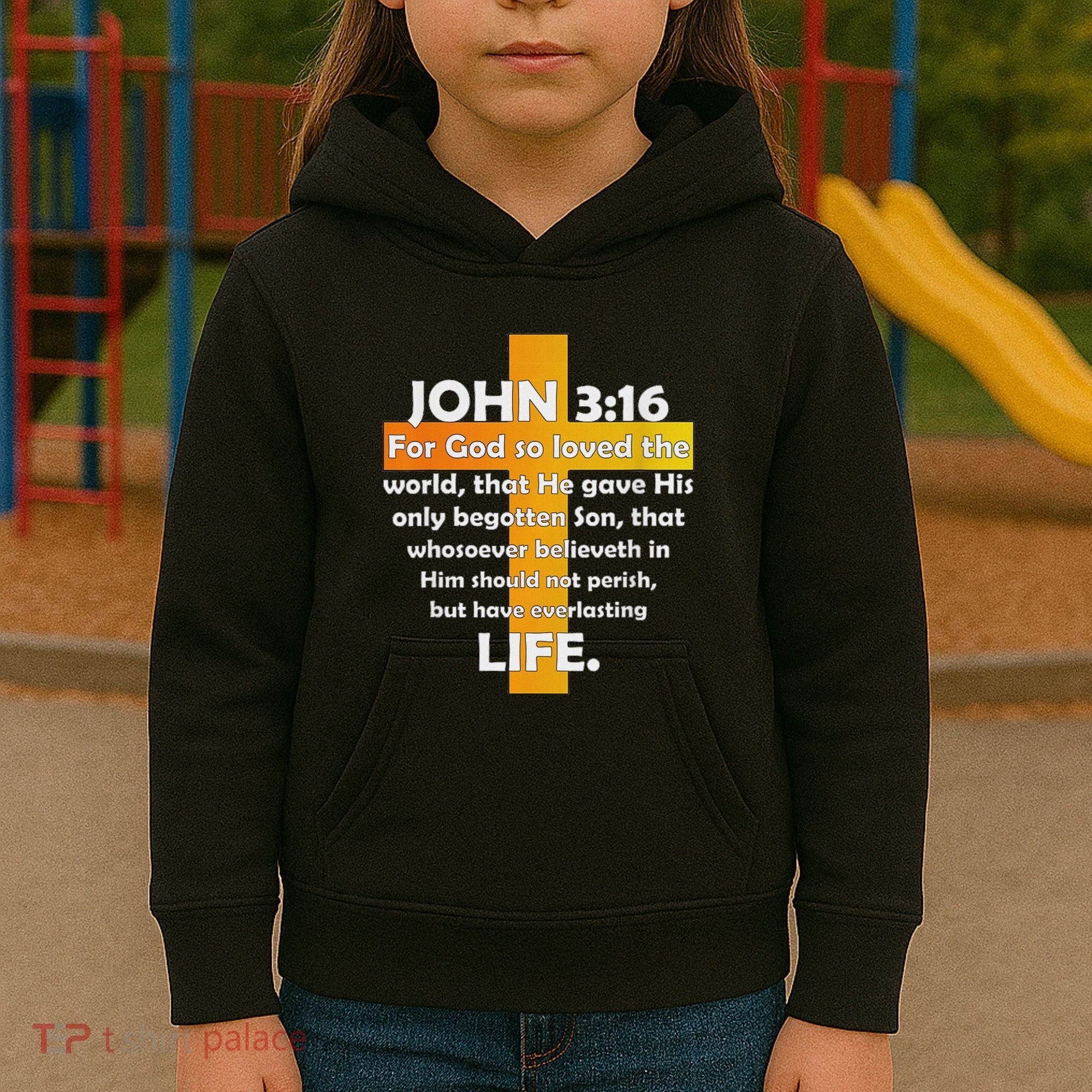 John 316 Kjv Bible Verse Kids Hoodie