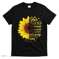 John 316 Sunflower Christian Verses Sayings Religious Her Sweat T-Shirt thumb 0
