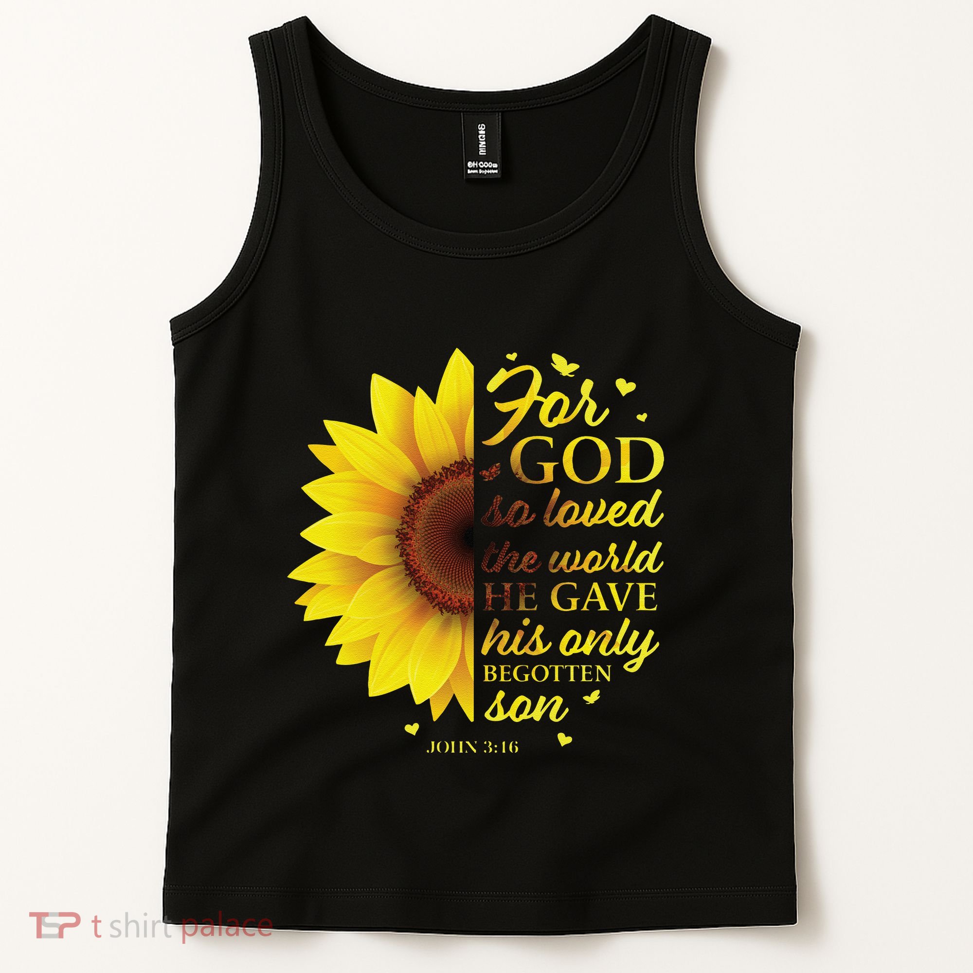 John 316 Sunflower Christian Verses Sayings Religious Her Sweat Tank Top