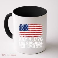 July 4 1776 Original Brexit Independence Day Coffee Mug thumb 0