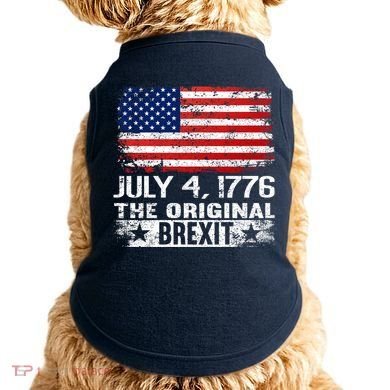 July 4 1776 Original Brexit Independence Day Doggie Tank