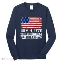 July 4 1776 Original Brexit Independence Day Long Sleeve Shirt thumb 0