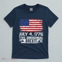 July 4 1776 Original Brexit Independence Day T-Shirt thumb 5