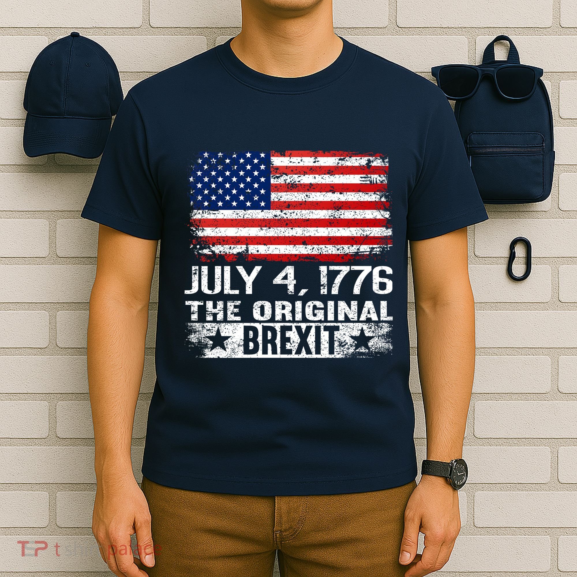 July 4 1776 Original Brexit Independence Day T-Shirt
