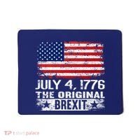 July 4 1776 Original Brexit Independence Day Mousepad thumb 0