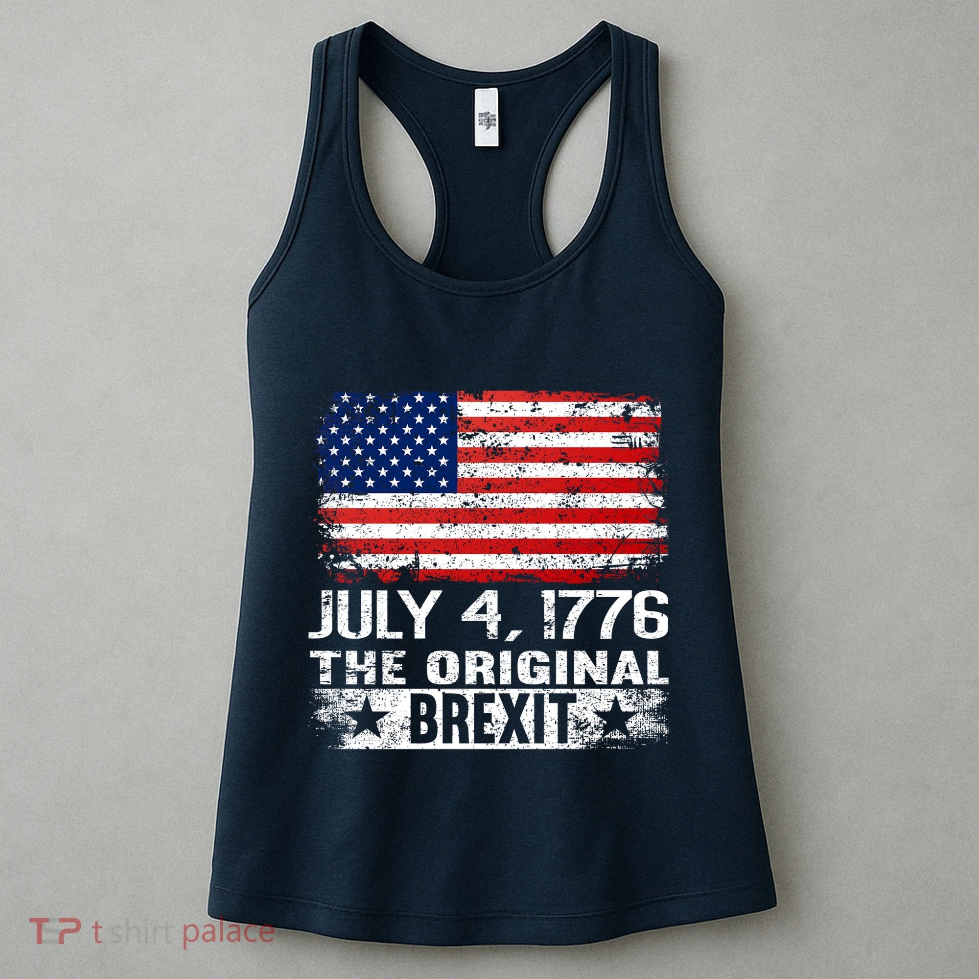 July 4 1776 Original Brexit Independence Day Women's Tank Top