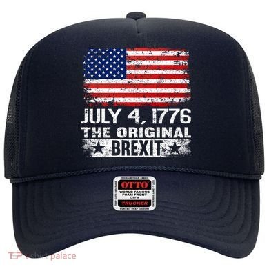July 4 1776 Original Brexit Independence Day Hat