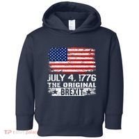 July 4 1776 Original Brexit Independence Day Toddler Hoodie thumb 0