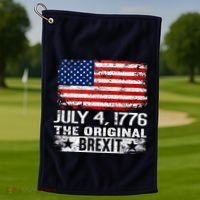 July 4 1776 Original Brexit Independence Day Golf Towel thumb 1