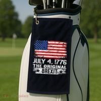 July 4 1776 Original Brexit Independence Day Golf Towel thumb 2