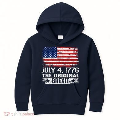 July 4 1776 Original Brexit Independence Day Kids Hoodie