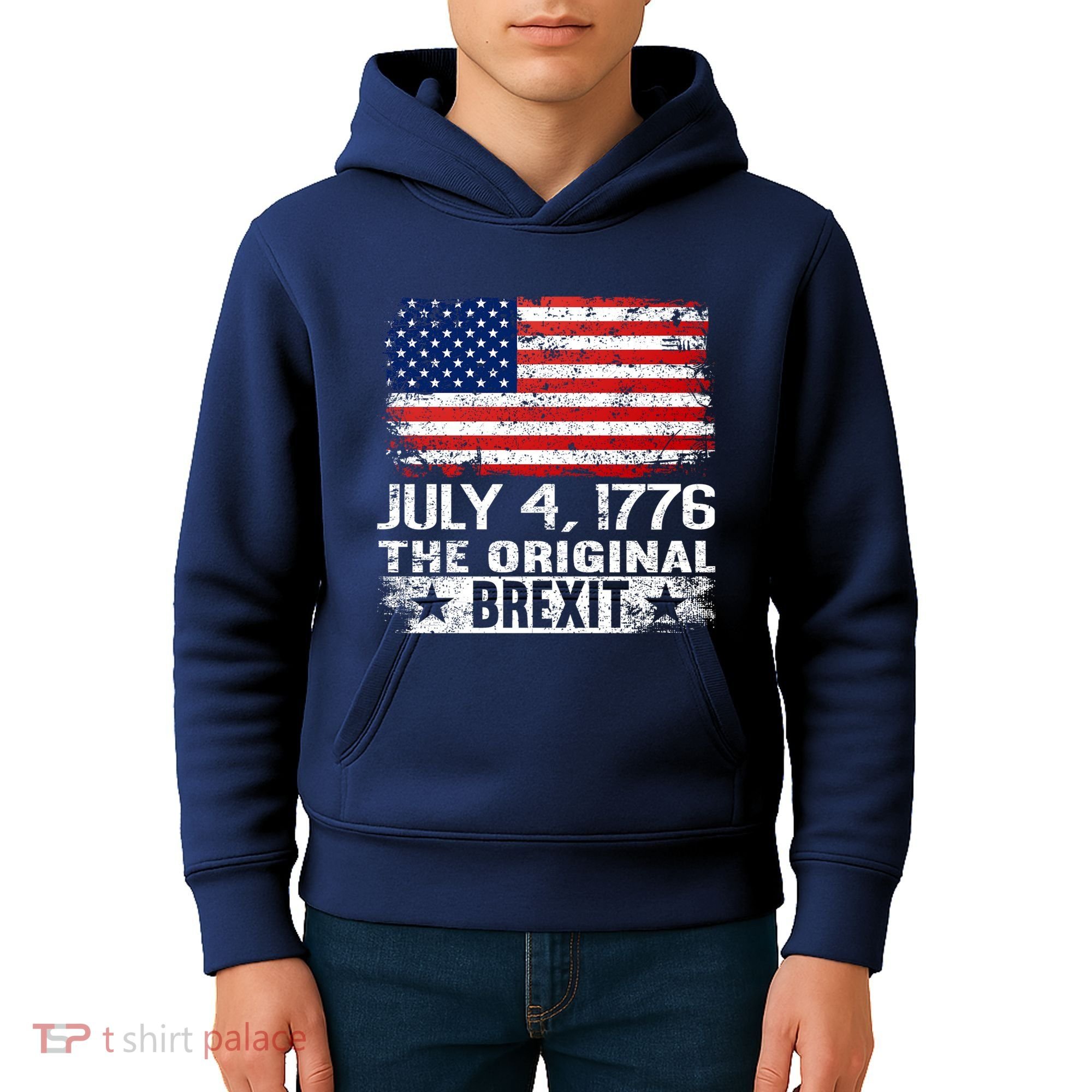 July 4 1776 Original Brexit Independence Day Kids Hoodie