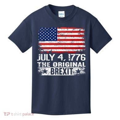 July 4 1776 Original Brexit Independence Day Kids T-Shirt