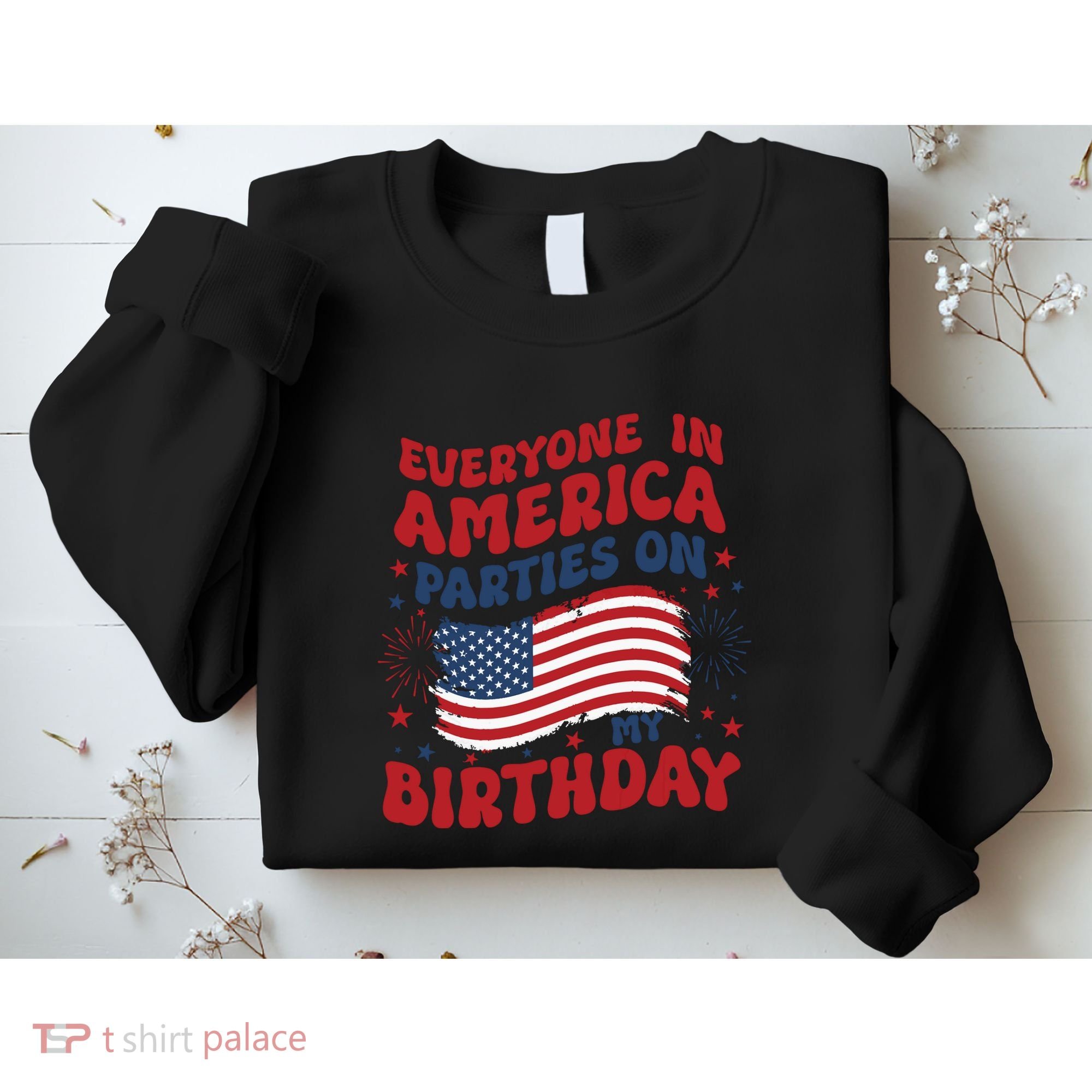 July 4th Birthday Sweatshirt