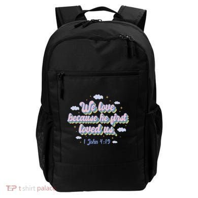 John 4:19 Bible Quote Backpack
