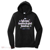 John 4:19 Bible Quote Women's Hoodie thumb 0