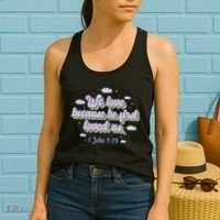 John 4:19 Bible Quote Women's Tank Top thumb 2