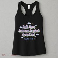 John 4:19 Bible Quote Women's Tank Top thumb 3
