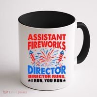 July 4th Usa Independence Day Assistant Fireworks Director Gift Coffee Mug thumb 1