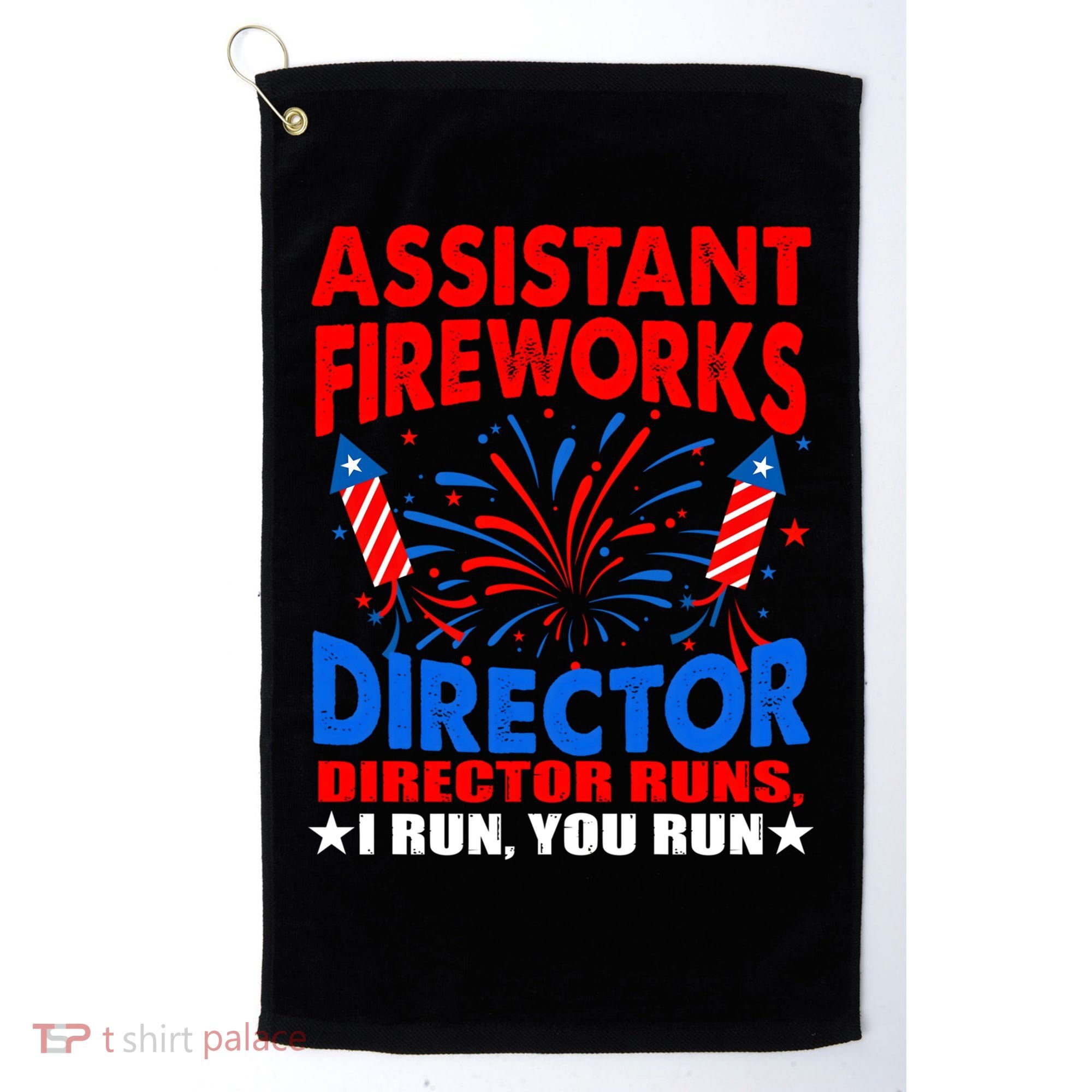 July 4th Usa Independence Day Assistant Fireworks Director Gift Golf Towel