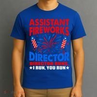 July 4th Usa Independence Day Assistant Fireworks Director Gift T-Shirt thumb 3