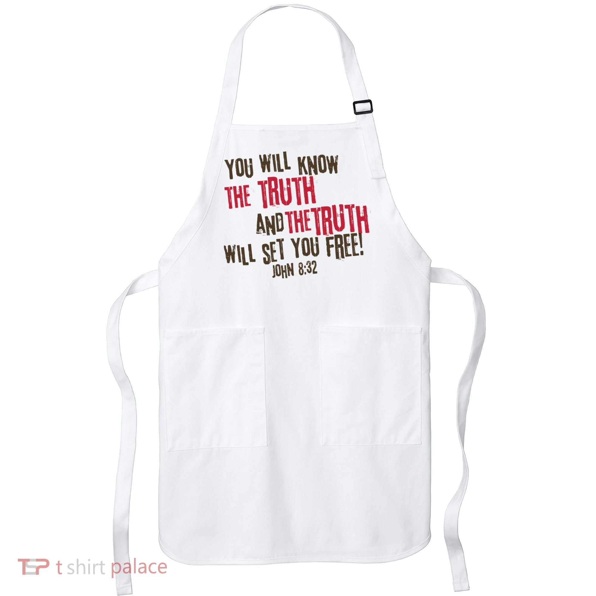 John 8:32 The Truth Will Set You Free Apron