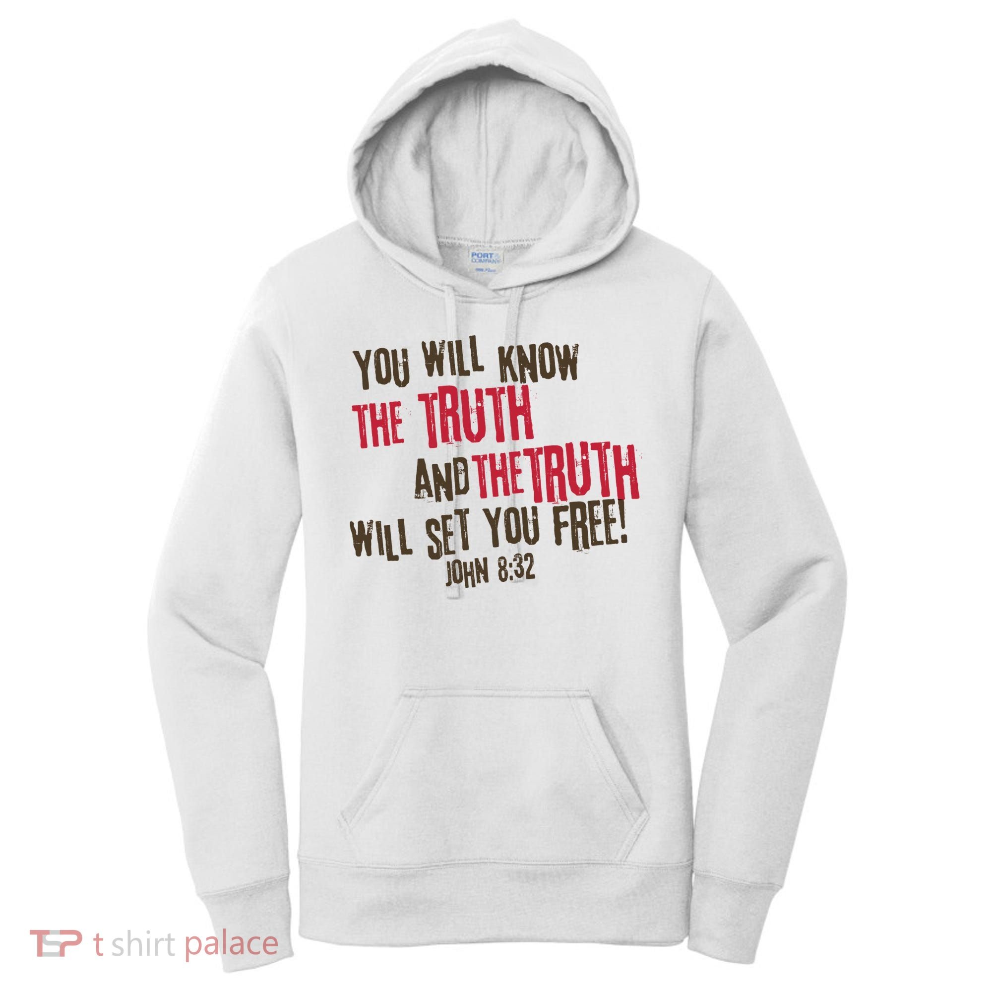 John 8:32 The Truth Will Set You Free Women's Hoodie