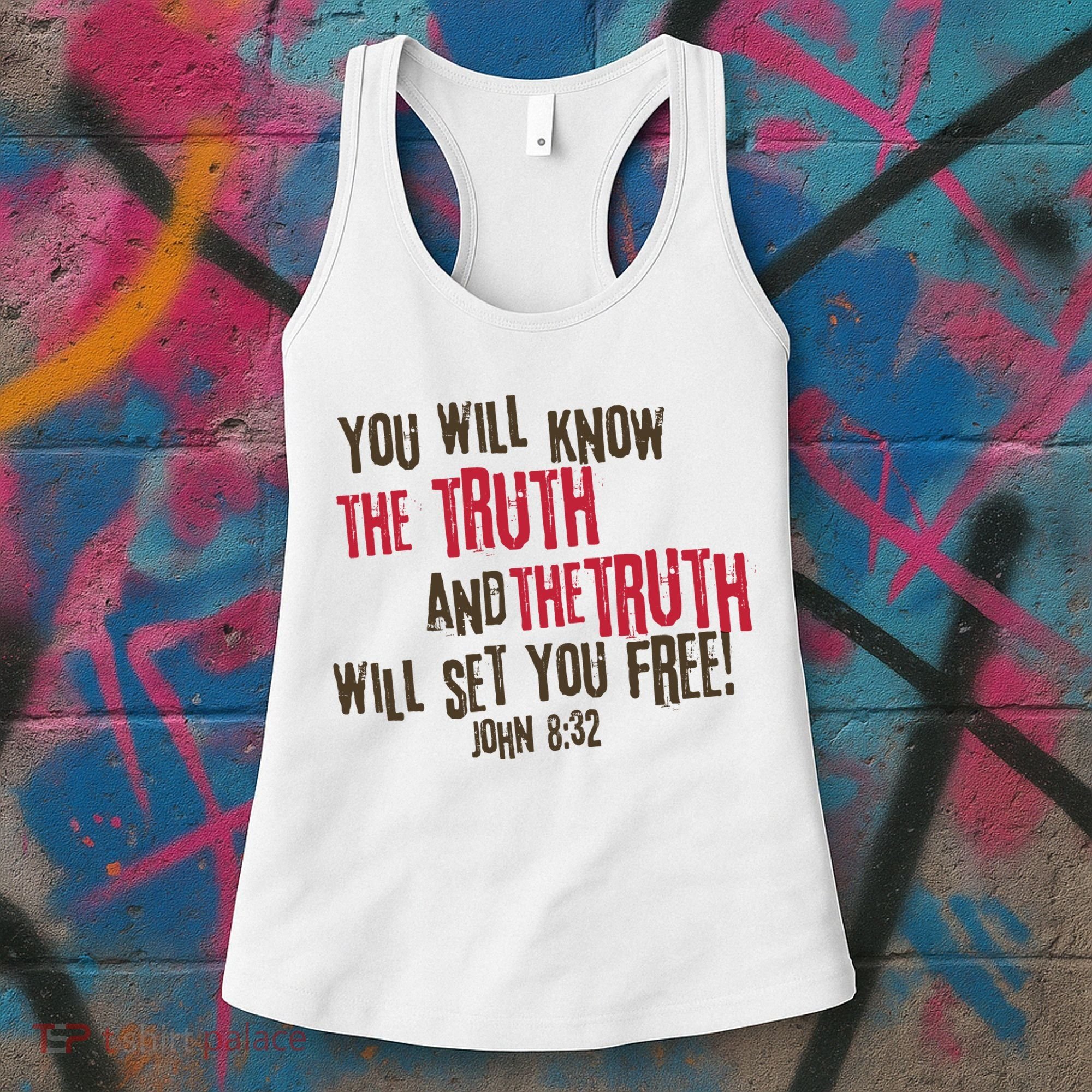 John 8:32 The Truth Will Set You Free Women's Tank Top