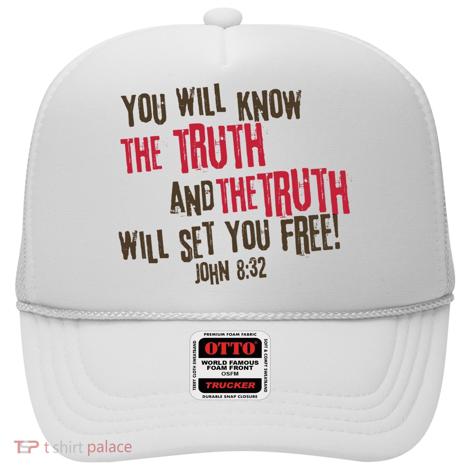 John 8:32 The Truth Will Set You Free Hat